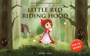 My First Pop Up Fairy Tales - Little Red Riding Hood : Pop up Books for children - Ourkids - Wonder House Books