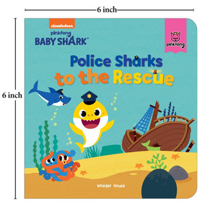Pinkfong Baby Shark - Police Sharks To The Rescue : Padded Story Books - Ourkids - Wonder House Books